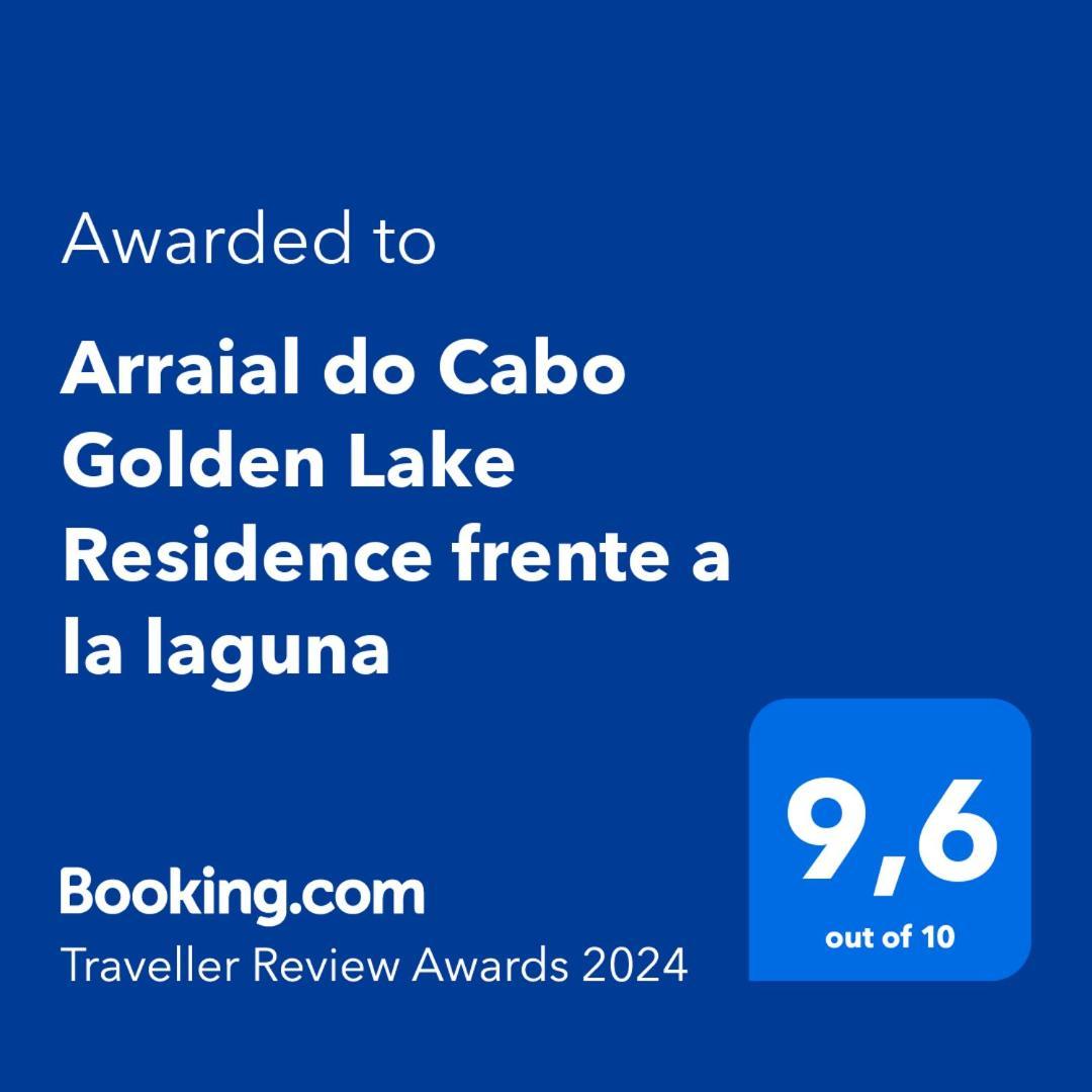 Arraial Do Cabo Golden Lake Residence Frente A La Laguna Екстер'єр фото
